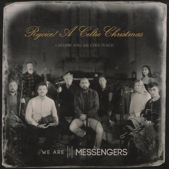 We Are Messengers - Rejoice! (A Celtic Christmas) - Music & Performance - CD