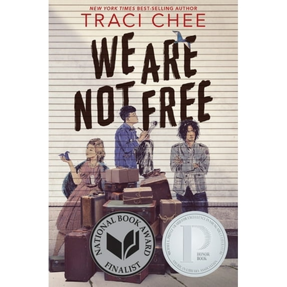 Pre-Owned We Are Not Free: A Printz Honor Winner (Hardcover) 035813143X 9780358131434