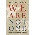 thumbnail image 1 of We Are Not One: A History of America's Fight Over Israel, (Hardcover), 1 of 3