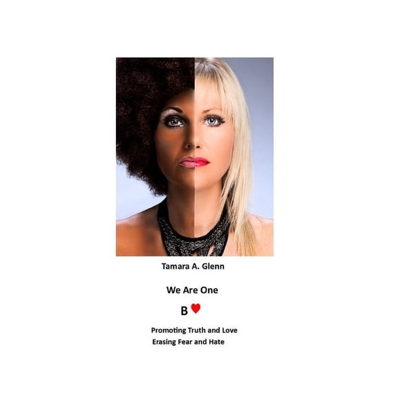 We Are One: B - Love, (Paperback)