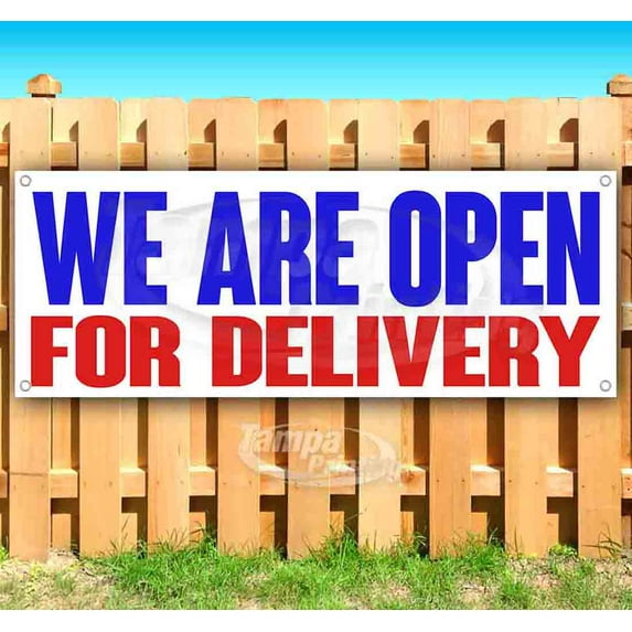 We Are Open For Delivery 13 oz Vinyl Banner With Metal Grommets