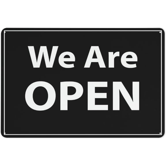 We Are Open Sign Sign, 8"x12" Grade Reflective Sheeting Rust Free Aluminum, Weather Resistant, Waterproof, Easy To Mount