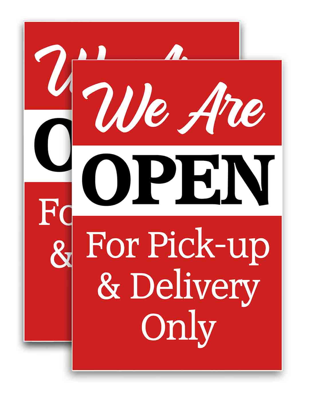 We Are Open for Pickup And Delivery (24" X 36") Vinyl Decal Only (Pack of 2) |Sign|Sticker|Poster