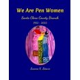 thumbnail image 1 of We Are Pen Women, (Paperback), 1 of 1