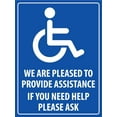 thumbnail image 1 of We Are Pleased to Provide Assistance Disabled Sign Metal Tin Sign12x16 Inches Caution Danger Safety Security Warning Notice Signs, 1 of 5
