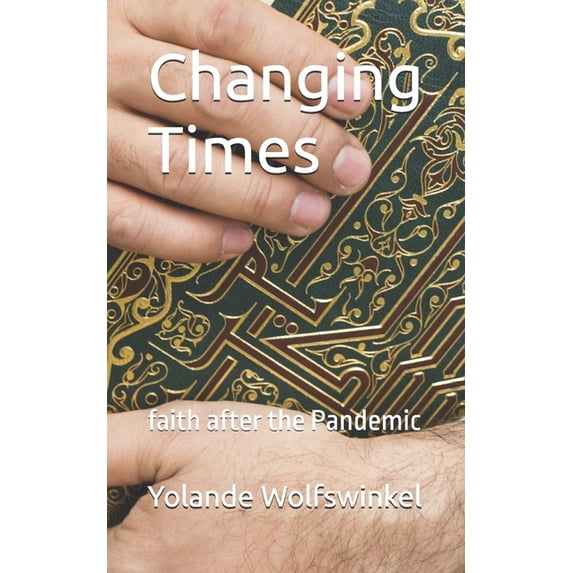 We Are Powerful Changing Times: faith after the Pandemic, Book 1, (Paperback)