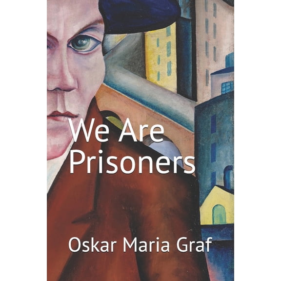 We Are Prisoners, (Paperback)