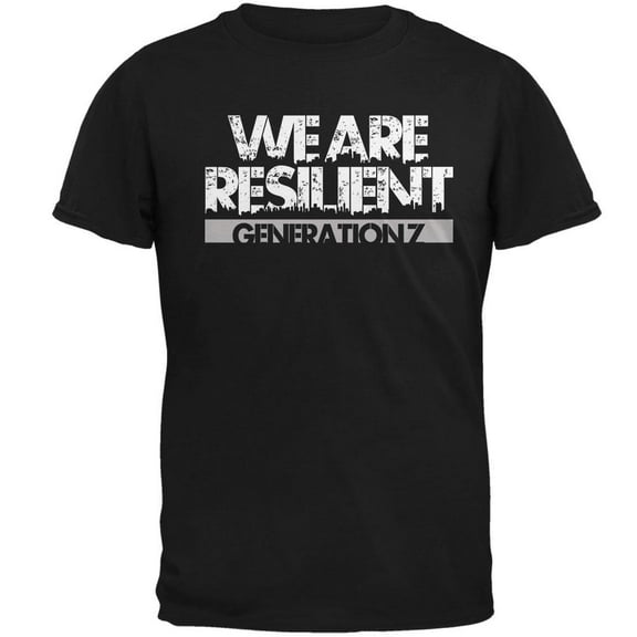 We Are Resilient Generation Z Mens Soft T Shirt Black X-LG