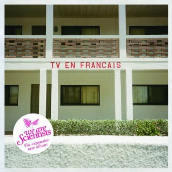We Are Scientists - TV en Francais - Alternative - CD
