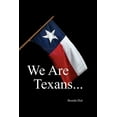thumbnail image 1 of We Are Texans (Paperback), 1 of 1