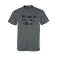 thumbnail image 1 of We Are The Weirdos, Mister Adult Short Sleeve T-shirt, 1 of 4