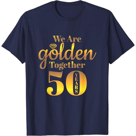 We Are Together - 50 Years - 50th Anniversary Wedding T-Shirt