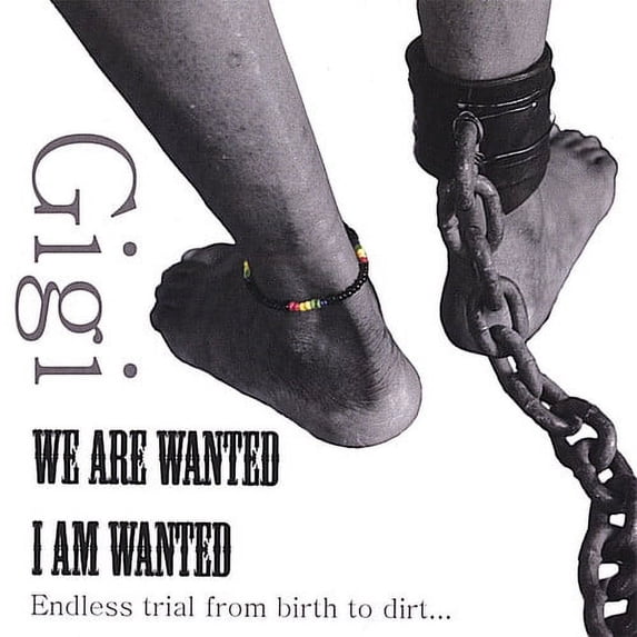 We Are Wanted/I Am Wanted