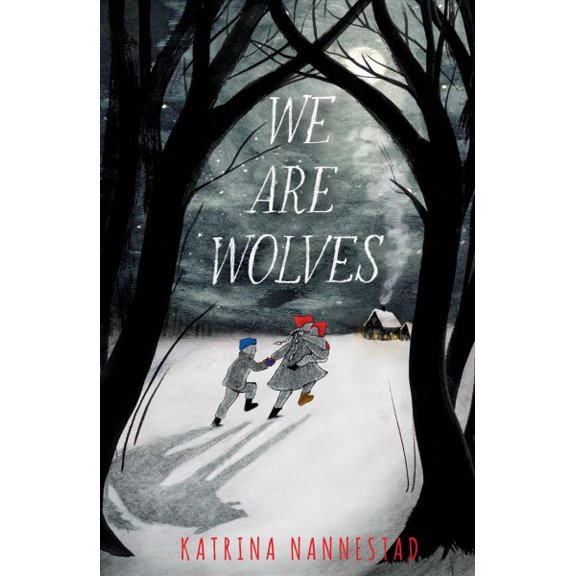 We Are Wolves (Hardcover)