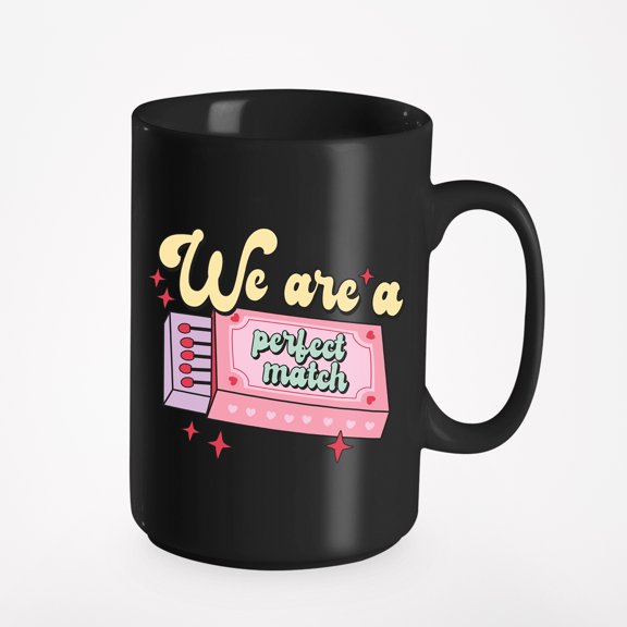 We Are a Perfect Match, Funny Retro Valentine's Day Pun Art Gift, Black 15oz Ceramic Mug