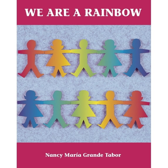 We Are a Rainbow (Paperback)