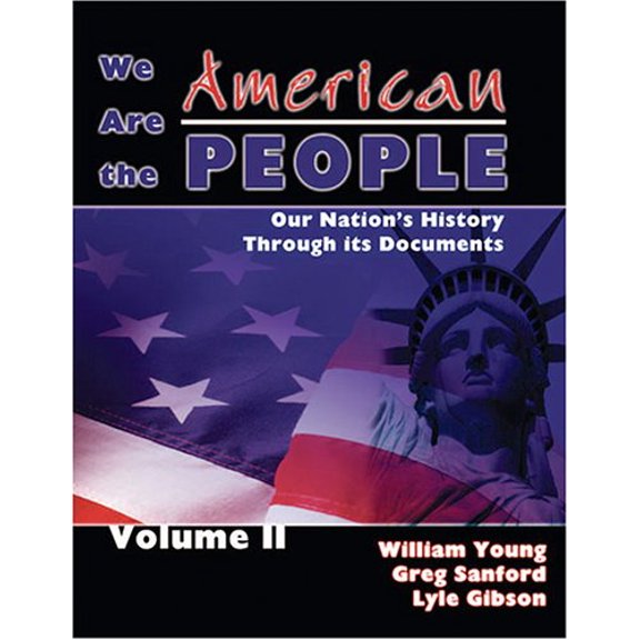 Pre-Owned We Are the American People: Our Nation's History Through Its Documents, Volume 2 (Paperback) 075752351X 9780757523519