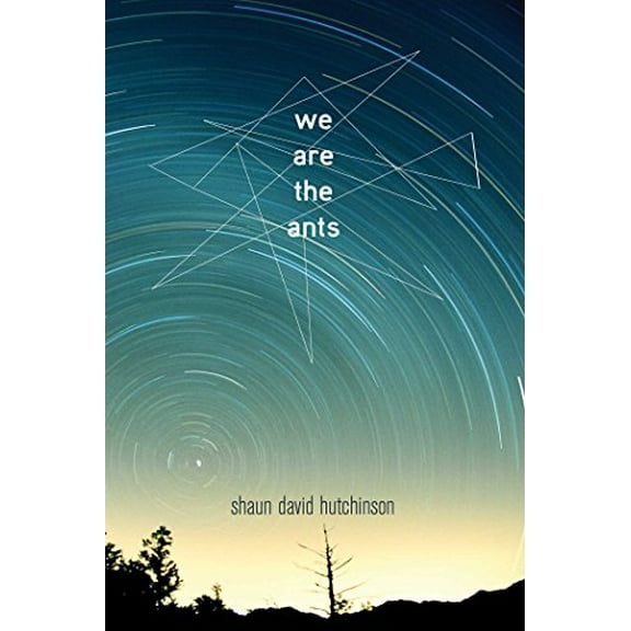 Pre-Owned We Are the Ants (Hardcover) 148144963X 9781481449632