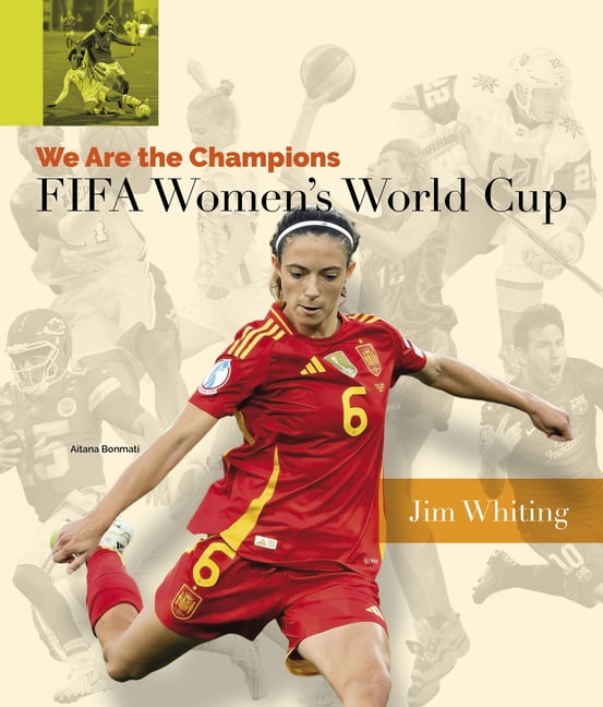 We Are the Champions Fifa Women's World Cup, (Hardcover)