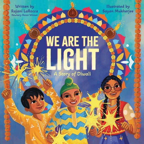 We Are the Light: A Story of Diwali, (Hardcover)
