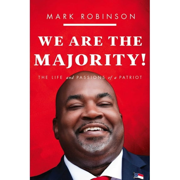 We Are the Majority: The Life and Passions of a Patriot, (Hardcover)