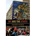 thumbnail image 1 of We Are the State! : Barrio Activism in Venezuela’s Bolivarian Revolution (Hardcover), 1 of 1