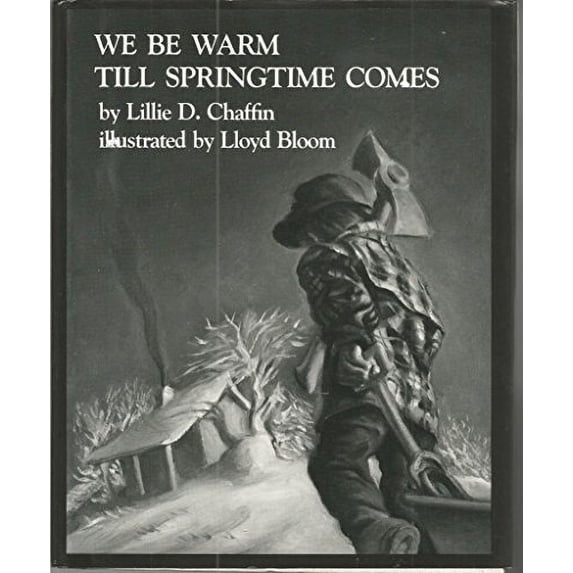 Pre-Owned We Be Warm Till Springtime Comes (Library Binding) 0027179109