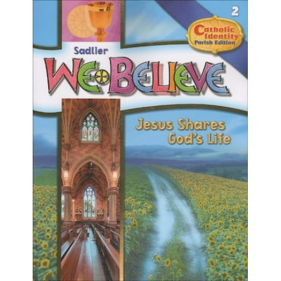 Pre-Owned We Believe Catholic Identity Parish Student Edition: Grade 2 Paperback