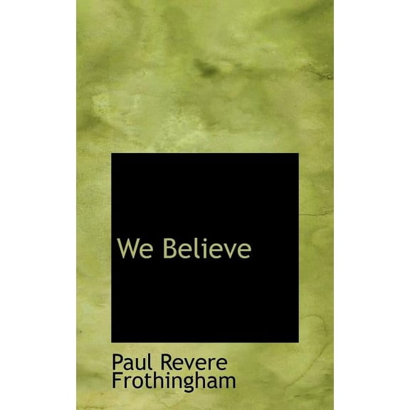 We Believe (Hardcover)
