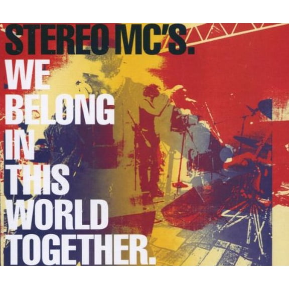 We Belong in This World... Stereo MC's (CD)