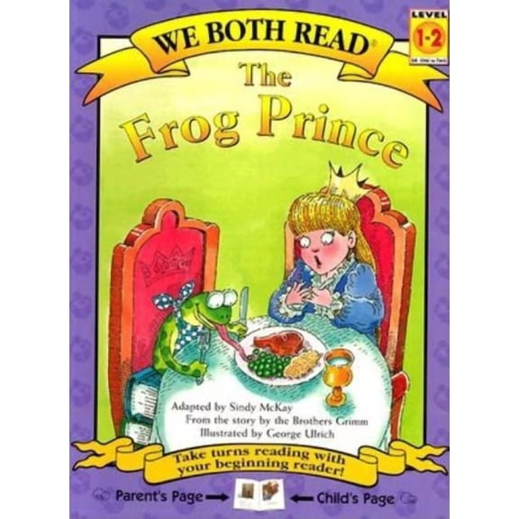 We Both Read - Level 1-2 (Quality) We Both Read-The Frog Prince (Pb), (Paperback)