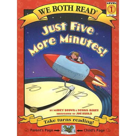Pre-Owned We Both Read-Just Five More Minutes! (Pb) (Paperback) 1601150148 9781601150141