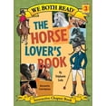 thumbnail image 1 of Pre-Owned We Both Read-The Horse Lover's Book (Pb) (Paperback) 1601150202 9781601150202, 1 of 1