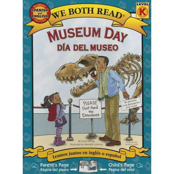 We Both Read - Level K Museum Day-DÃa del Museo, (Paperback)