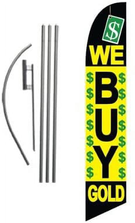 We Buy Gold Pawn Shop Advertising Feather Banner Swooper Flag Sign with Flag Pole Kit and Ground Stake