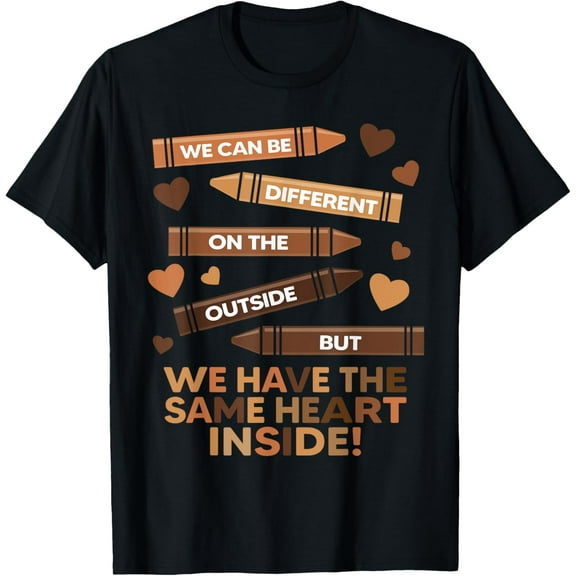We Can Be Different On The Outside Melanin Black Teacher T-Shirt100% cotton