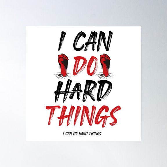 We Can Do Hard Things, Motivational, Workout Poster, Positive Message Poster Wall Art, Modern Wall Decor, 30x30 UNFRAMED