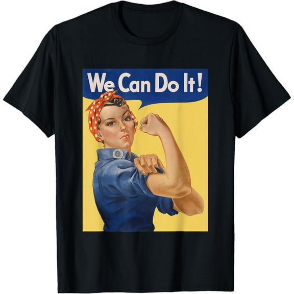 We Can Do It Rosie The Riveter, Feminist | WWII Rosey Rosy T-Shirt