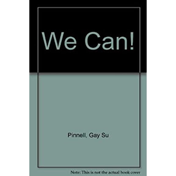 Pre-Owned We Can! 9780439455589 Used