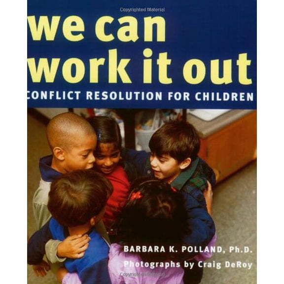 Pre-Owned We Can Work It Out: Conflict Resolution for Children, 9781582460291, 1582460299, Paperback,