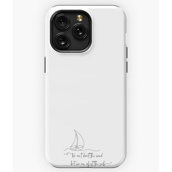 We Can't Direct The Wind Sailing G2731 Phone Case for iPhone17 16 15 14 13 12 11 Pro Max