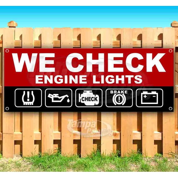 We Check Engine Lights 13 oz Vinyl Banner With Metal Grommets