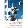 thumbnail image 1 of We Could Be Anywhere By Now (Paperback), 1 of 1