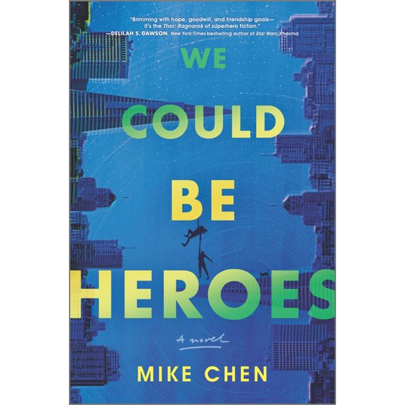 Pre-Owned We Could Be Heroes (Hardcover)