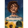 thumbnail image 1 of Pre-Owned We Deserve Monuments (Hardcover) 1250816556 9781250816559, 1 of 1