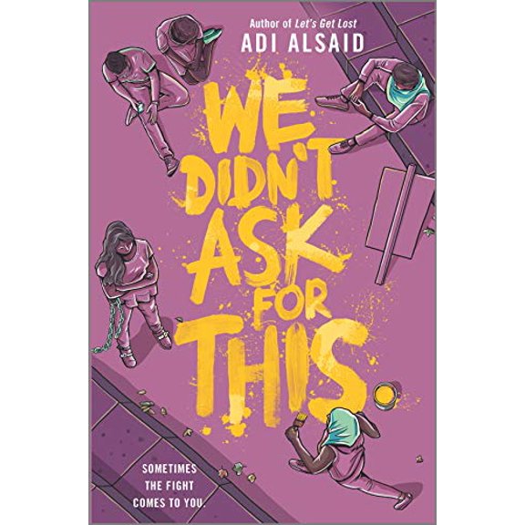 Pre-Owned We Didn't Ask for This (Hardcover) 1335146768 9781335146762