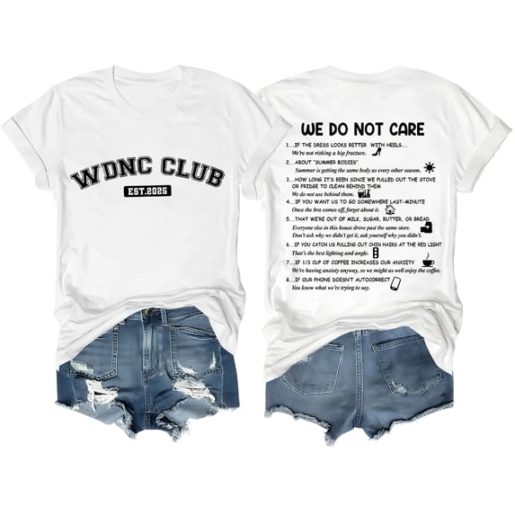 We Do Not Care Club Shirt WDNC Club T Shirts For Women Man WDNC Club Letter Printed Graphic Tops