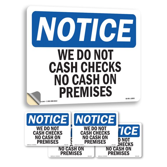 We Do Not Cash Checks No Cash On Premises OSHA Notice Vinyl Decal Label 5 Inch x 3.5 Inch - 5 Pack