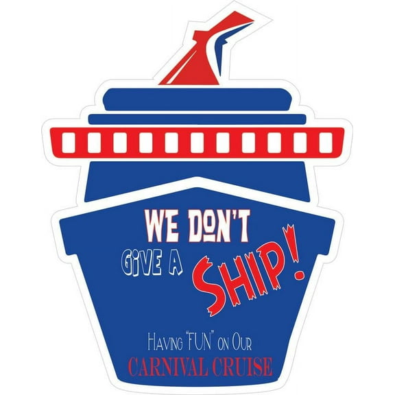 We Do Not Give a Ship The Fun Ship Cruise Door Magnet Decoration for Your Carnival Cruise Stateroom Cabin Door