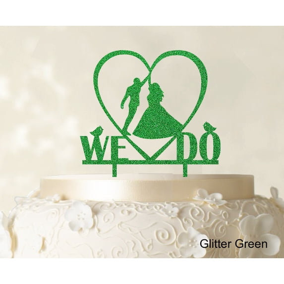 "We Do Wedding Cake Topper Personalized Glitter Green Cake Topper Color Option Available 6""-7"" Inches Wide"